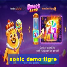 sonic demo tigre